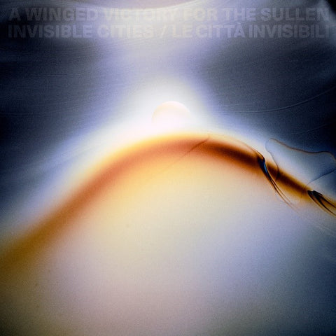 A Winged Victory For The Sullen - Invisible Cities (Black Vinyl LP) (Artificial Pinearch Manufacturing)