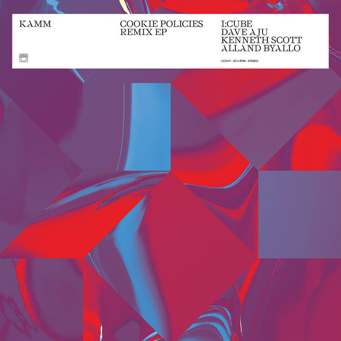 KAMM - Cookie Policies Remix EP (Circus Company)