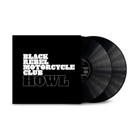 Black Rebel Motorcycle Club - Howl (2 x Vinyl LP) ([Pias] Recordings Catalogue)