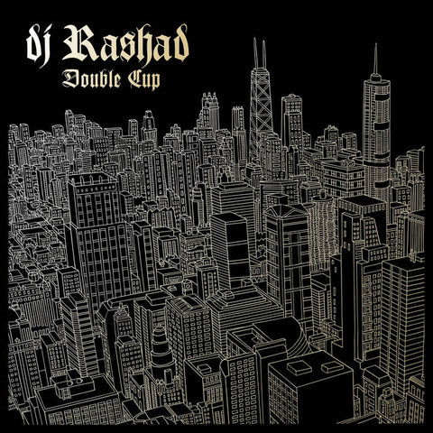DJ Rashad - Double Cup (10 Year Anniversary 2 x Gold Vinyl LP)(Partisan Records)