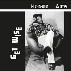 Horace Andy - Get Wise (Limited Edition 180g Orange Vinyl LP) (Music On Vinyl)