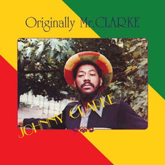 Johnny Clarke - Originally Mr Clarke (Black Vinyl LP) (17 North Parade)