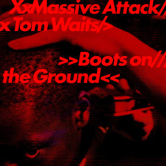 Massive Attack & Tom Waits - Boots On The Ground (180g White Vinyl 12" Single) (Play It Again Sam)