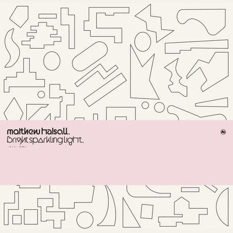 Matthew Halsall - Bright Sparkling Light (Gondwana Records)
