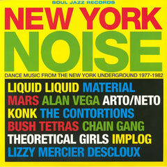 VA / Soul Jazz Records Presents - New York Noise – Dance Music From The New York Underground 1978-82 (2 x Black Vinyl LP) (Soul Jazz Records)
