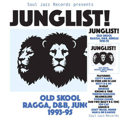 VA / Soul Jazz Presents - JUNGLIST! Old Skool Ragga, D&B, Jungle 1993-95 (2 x Vinyl LP) (Soul Jazz Records)