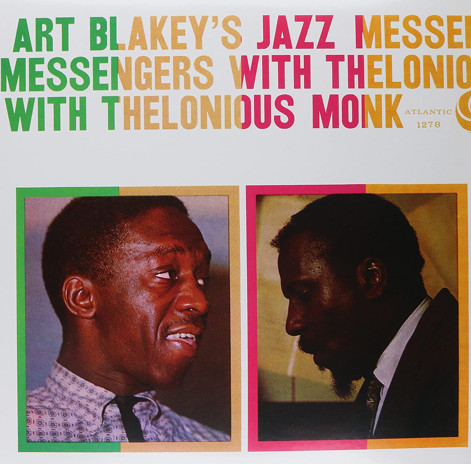 Art Blakey - Jazz Messengers With Thelonious Monk (65th Anniversary Deluxe Edition) (Rhino Atlantic)