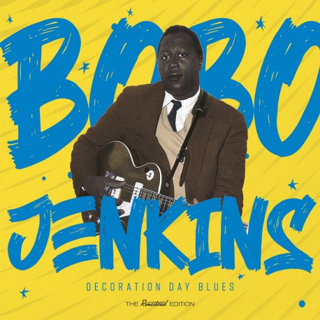 Bobo Jenkins - Decoration Day Blues (Soul Jam)
