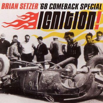 Brian Setzer - Ignition (Surfdog / Mascot Label Group)