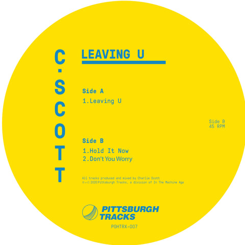 C. Scott - Leaving U (Pittsburgh Tracks)