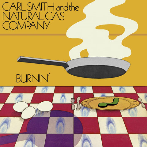 Carl Smith And The Natural Gas Company - Burnin' (BBE Music)