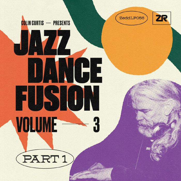 Various Artists - Colin Curtis Presents Jazz Dance Fusion Volume 3 (Part 1) (Z Records)