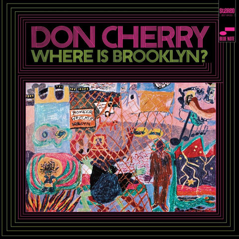 Don Cherry - Where Is Brooklyn? (Blue Note Classic Vinyl Edition) (Decca / Blue Note)
