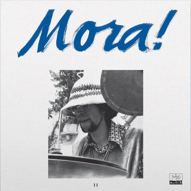 Francisco Mora Catlett - Mora! II (Far Out Recordings)