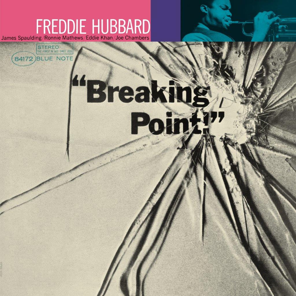Freddie Hubbard - Breaking Point! (Blue Note Tone Poet Series) (Blue Note)