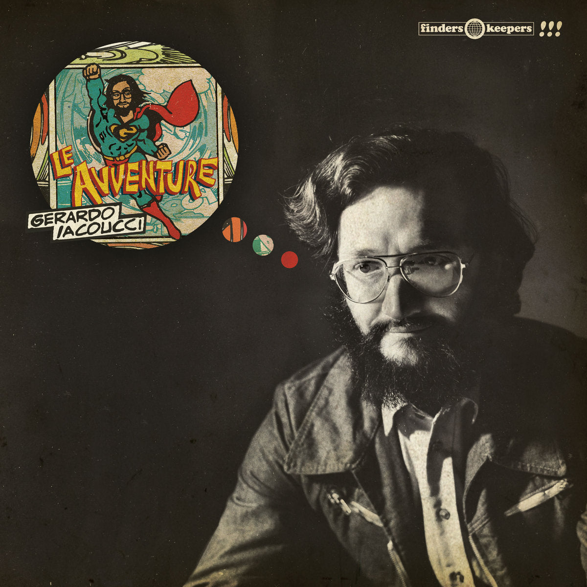 Gerardo Iacoucci - Le Avventure (Finders Keepers Records)