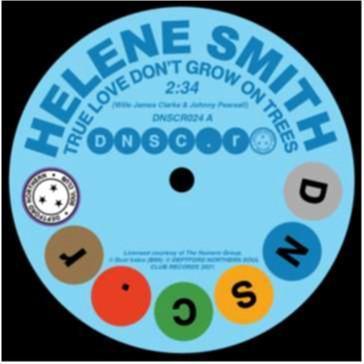Helene Smith - True Love Don't Grow On Trees / Sure Thing (Deptford Northern Soul Club Records)