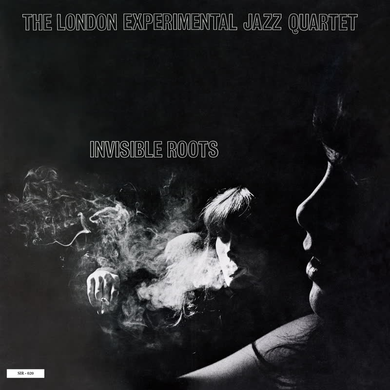 The London Experimental Jazz Quartet - Invisible Roots (The Round Table)