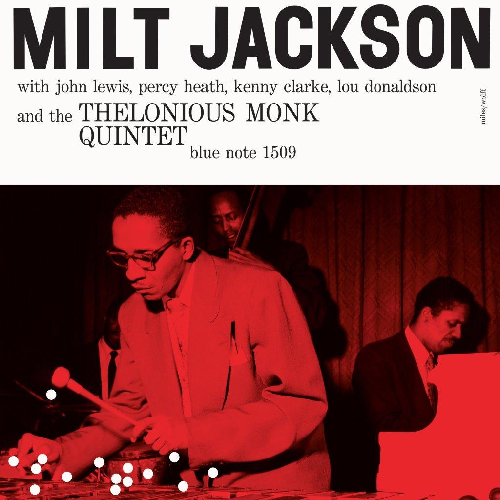 Milt Jackson - Milt Jackson & The Thelonious Monk Quintet (Blue Note Classic Vinyl Series)