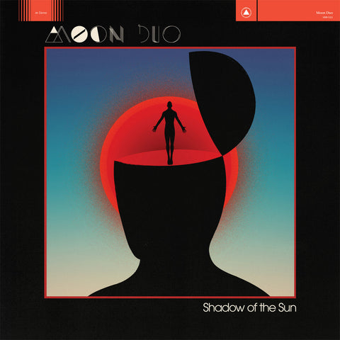 Moon Duo - Shadow Of The Sun (Coloured Vinyl) (Sacred Bones)