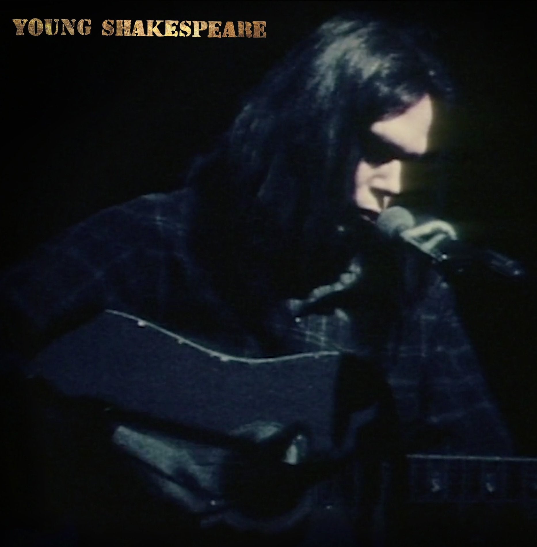 Neil Young - Young Shakespeare (Warner Records)
