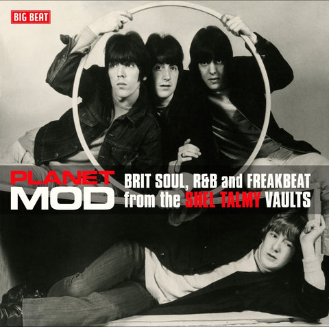 Various Artists - Planet Mod (Brit Soul, R&Band Freakbeat from the Shel Talmy Vaults) (Big Beat)