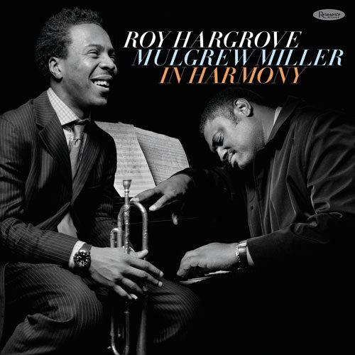 Roy Hargrove & Mulgrew Miller - In Harmony (Resonance Records)
