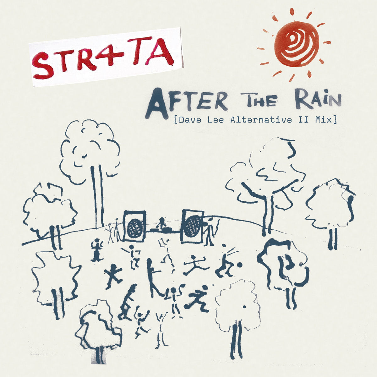 STR4TA - After The Rain (Dave Lee Alternative II Mix & Dub) (Brownswood Recordings)