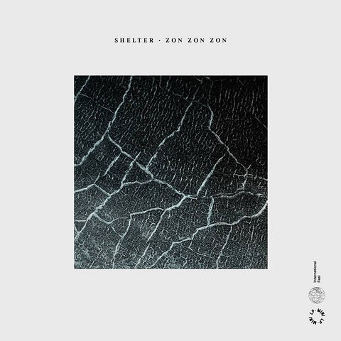 Shelter - Zon Zon Zon (International Feel Recordings)