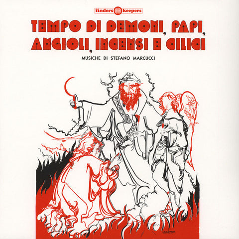 Stefano Marcucci - Tempo Di Demoni, Papi, Angioli, Incensi E Cilici (Finders Keepers Records)