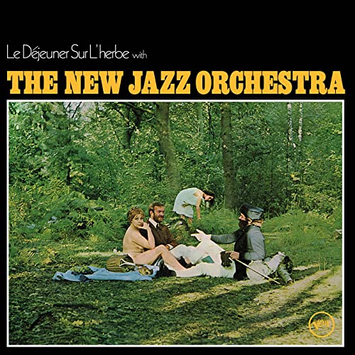 The New Jazz Orchestra - Le Déjeuner Sur L'Herbe (Decca)