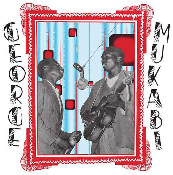 George Mukabi - Furaha Wenye Gita (Mississippi Records)